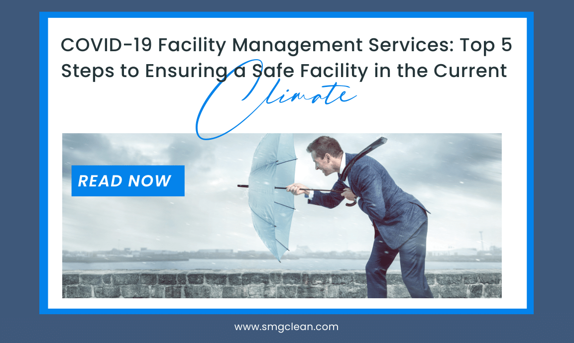 Facility Management Services Top 5 Steps to Ensuring a Safe Facility
