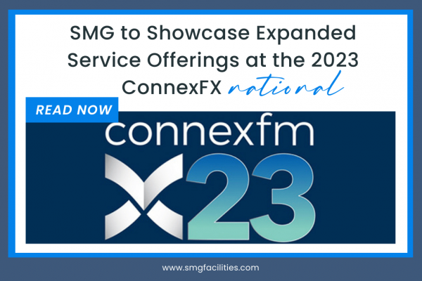 SMG to Showcase Expanded Service Offerings at the 2023 ConnexFX national