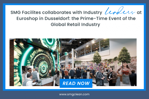 SMG FACILITIES COLLABORATES WITH INDUSTRY LEADERS AT EUROSHOP IN DUSSELDORF: THE PRIME-TIME EVENT OF THE GLOBAL RETAIL INDUSTRY