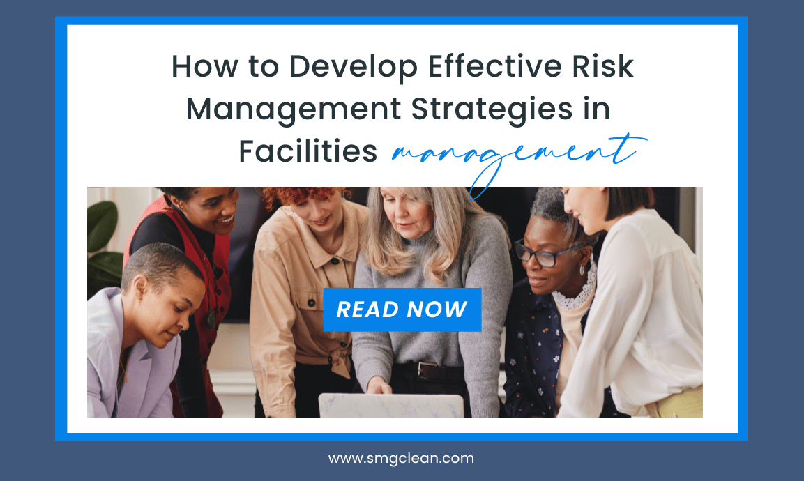 Developing Useful Risk Management Strategies in Facilities Management