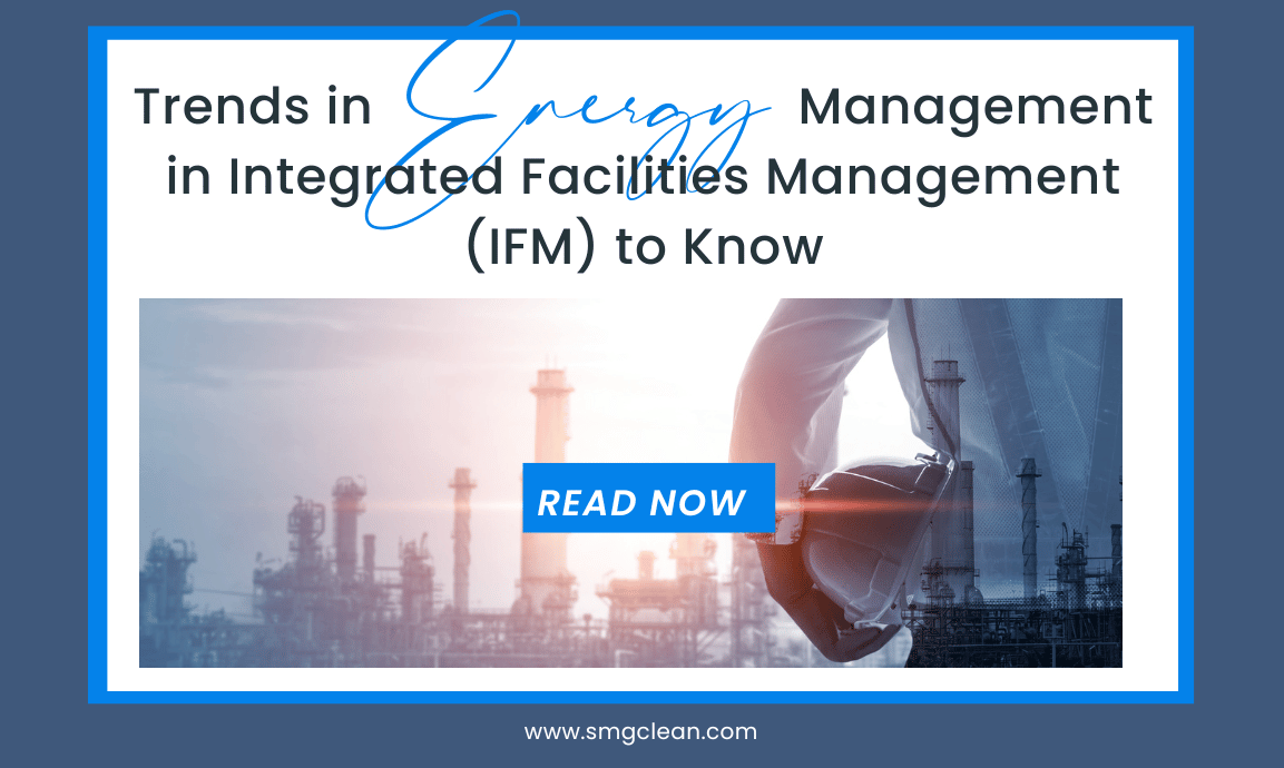 trends-in-energy-management-in-integrated-facilities-management-ifm-to-know