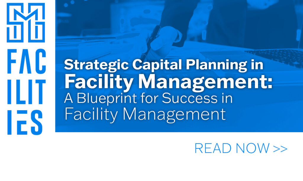 Strategic Capital Planning in Facility Management - SMG Facility Services